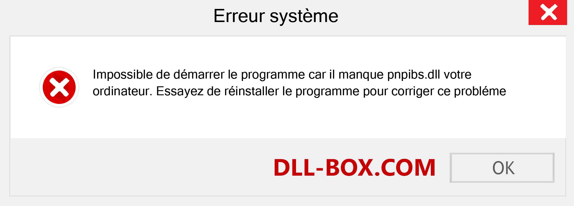 Le fichier pnpibs.dll est manquant ?. Télécharger pour Windows 7, 8, 10 - Correction de l'erreur manquante pnpibs dll sur Windows, photos, images